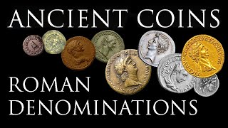 Ancient Coins Roman Imperial Denominations [upl. by Jordison]