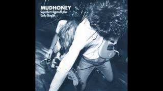 Mudhoney  Superfuzz Bigmuff plus Early Singles 1990 Full Album [upl. by Cenac492]