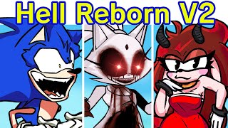 Friday Night Funkin VS SONICEXE Hell Reborn V2  CANCELLED BUILD FNF ModEncore TailsSonic [upl. by Moore437]