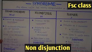 Non disjunction  Explain Down Klinefelter and turner syndromes Class 12 Biology [upl. by Nahguav744]