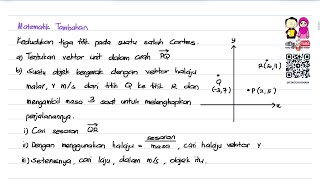 Matematik Tambahan Tingkatan 4  Vektor [upl. by Aohsoj]