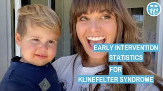 Early Intervention Statistics for Klinefelter Syndrome [upl. by Radferd906]