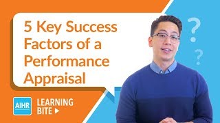 5 Key Success Factors of a Performance Appraisal  AIHR Learning Bite [upl. by Alyt]