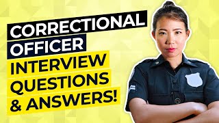 CORRECTIONAL OFFICER Interview Questions amp Answers [upl. by Ninnetta]