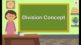 Division Concept  Maths Concepts For Kids  Mathematics Grade 2  Periwinkle [upl. by Aldarcy]