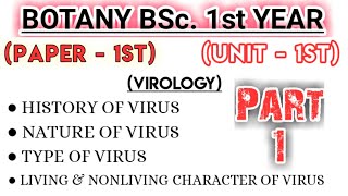 Lt01 VIRUS विषाणु Part1 Unit1  Botany 1st Paper BSc 1st Year [upl. by Yebloc]