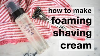 How to Make DIY Foaming Shaving Cream [upl. by Enirak]