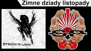 STRACHY NA LACHY  Zimne dziady listopady OFFICIAL AUDIO [upl. by Nylave]