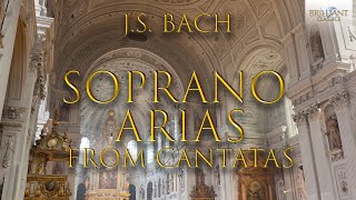 JS Bach Soprano Arias from Cantatas [upl. by Rehm]