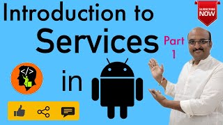 Services in Android  Part 1 [upl. by Wiebmer]