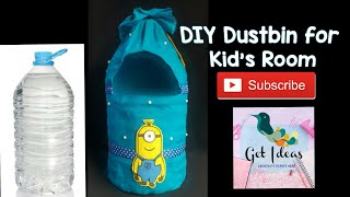 DIY Dustbin for Kids Room from Waste Bottlehow to recycle plastic bottle [upl. by Bruner]