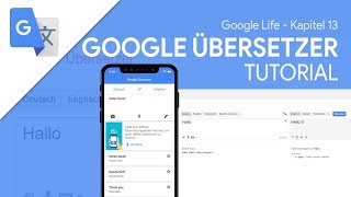 So funktioniert Google Übersetzer App  Das Große Tutorial Google Life 13 [upl. by Elletsyrc]