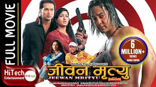 Jeevan Mrityu  Nepali Full Movie  Nikhil Upreti  Ramit Dhungana  Garima Pant  Suman Singh [upl. by Inaniel773]