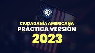 Práctica de ciudadanía americana  Versión 2023 [upl. by Troy]