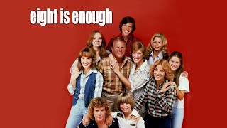 Classic TV Theme Eight Is Enough two versions [upl. by Derayne]