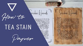 How to Tea Stain Paper [upl. by Spiro]