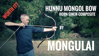 Worth it Hunno Mongol hornsinew Composite Bow by Mongulai [upl. by Evars98]