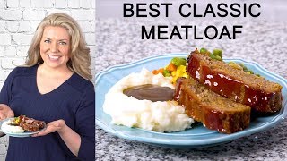 Best Classic Meatloaf Recipe [upl. by Ylim]