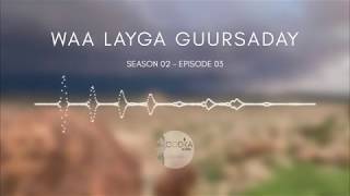 Waa Layga Guursaday 1 [upl. by Vasiliki]