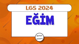 Eğim  LGS 2024  8Sınıf Matematik [upl. by Robi938]