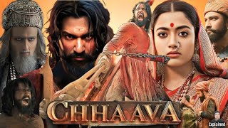 Chhaava Full Movie Hindi  Vicky Kaushal  Rashmika Mandanna  Akshaye Khanna  HD Facts and Review [upl. by Nellda981]