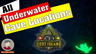 ARK LOST ISLAND • All 5 Underwater Cave Locations [upl. by Asyal]