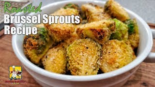 Roasted Brussel Sprouts Recipe  Side Dish [upl. by Nois383]