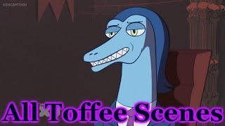 ✧•♡Everything Toffee says in Star vs the Forces of Evil♡•✧ [upl. by Telford]