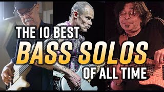 The 10 Best Bass Solos of All Time [upl. by Derej]