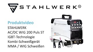 STAHLWERK ACDC WIG 200 Puls ST WIG und MMA Schweißgerät mit IGBT Technologie [upl. by Sutsugua843]