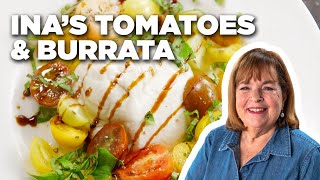 Barefoot Contessas Tomatoes and Burrata  Barefoot Contessa Cook Like a Pro  Food Network [upl. by Ardine]