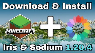 How To Download Iris amp Sodium In Minecraft 1204 [upl. by Enilegnave]