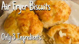 3 Ingredient Air Fryer Biscuits  Buttery amp Soft [upl. by Alika857]