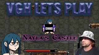 VGH Lets Play  Naylas Castle [upl. by Junette]