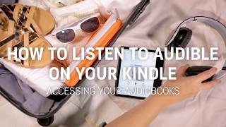 How to Simple Steps to Access and Listen to Audible Audiobooks Using Your Kindle [upl. by Turino919]