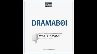 DRAMABOI  Waafeta Maan [upl. by Eitra366]