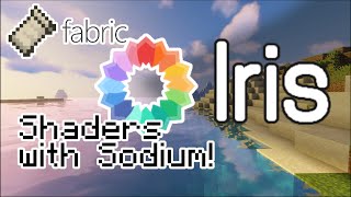 Shaders with Sodium Iris for Fabric released [upl. by Igor422]