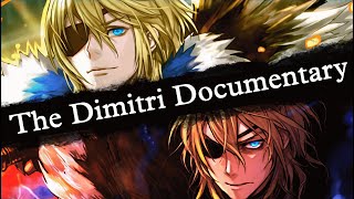 The Dimitri Documentary Fire Emblem Support Science 21 Fire Emblem Three Houses [upl. by Letnuahc384]