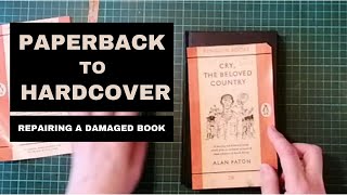 How to Repair amp Rebind a Damaged Paperback as a Hardcover Book [upl. by Eimareg]