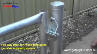 Gate Latch 2 way for round pipe and square [upl. by Nylisoj]