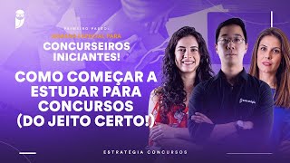 Como Começar a Estudar para Concursos do jeito certo [upl. by Swor671]