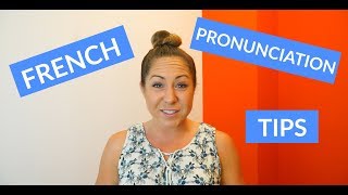 Basic French Pronunciation Tips amp Rules for Beginners [upl. by Paolina109]