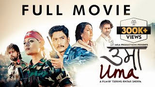 UMA  Nepali Feature Film  Reeccha Sharrma Saugat Malla Mithila Sharma Pramod Agrahari Pravin [upl. by Sayette]