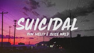 YNW Melly  Suicidal Remix Lyrics feat Juice WRLD [upl. by Sirromed536]