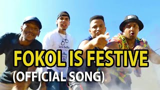 Fokol is Festive  Official Cape Town Song [upl. by Nilyaj]