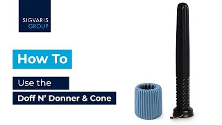 How To Use the Doff N Donner amp Cone [upl. by Lamraj]