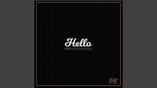 Hello [upl. by Savadove]