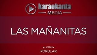 Karaokanta  Popular  Las mañanitas [upl. by Devine]