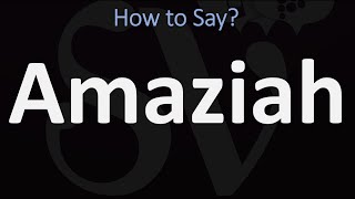 How to Pronounce Amaziah CORRECTLY [upl. by Bikales702]