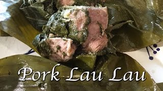 Hawaiian Pork Lau Lau Recipe with Molé Mama amp Sassy Chef [upl. by Parthinia]